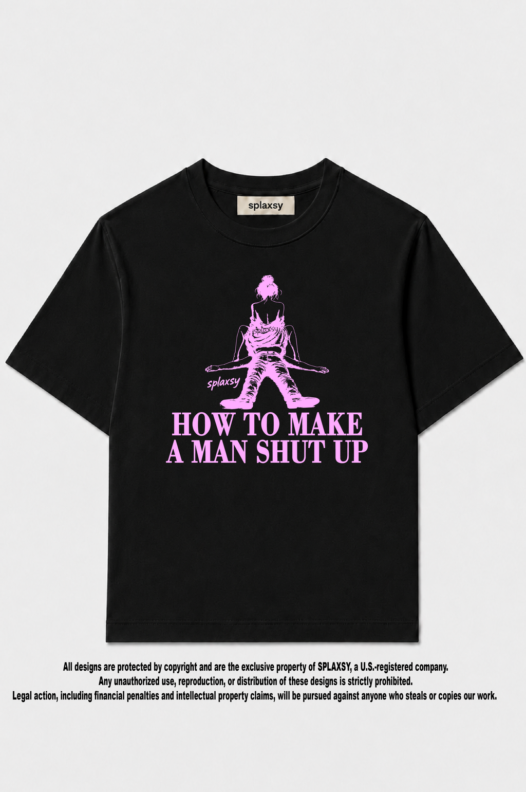 T-shirt How to make a man shut up