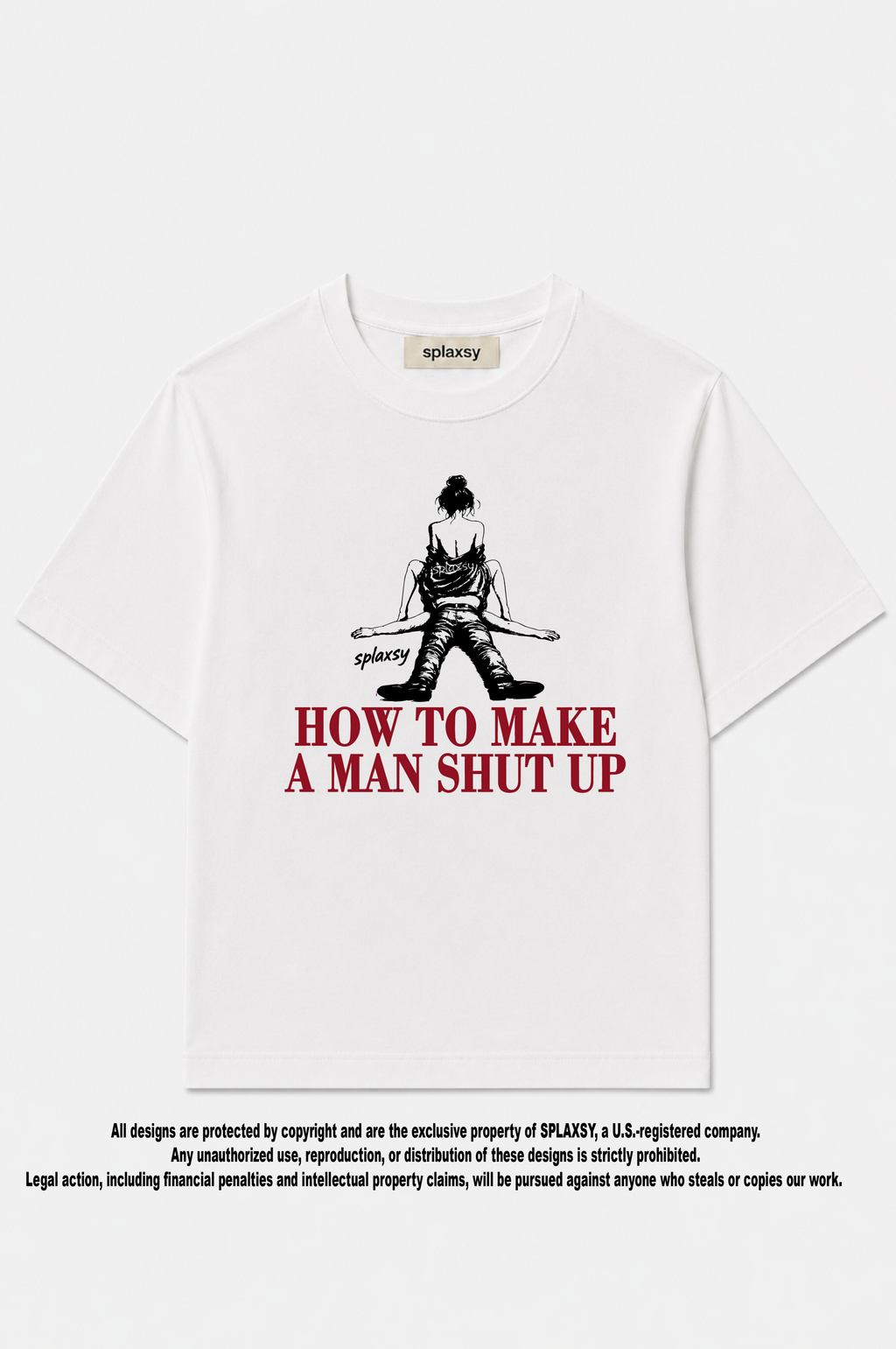 T-shirt How to make a man shut up