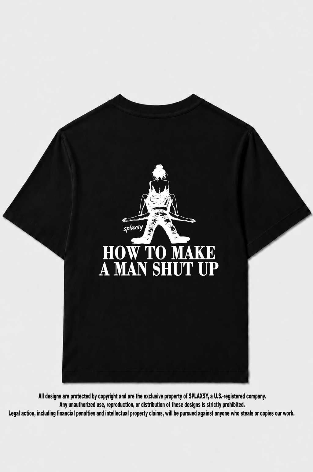 T-shirt How to make a man shut up