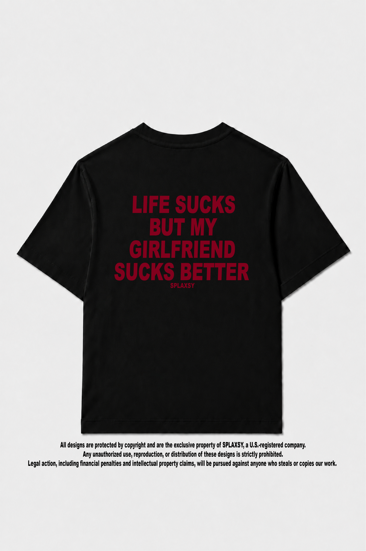 T-shirt But my girlfriend